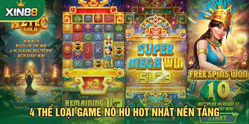 4 thể loại game nổ hũ hot nhất nền tảng