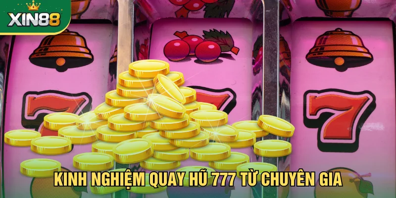 Tích luỹ kinh nghiệm quay BigWin từ chuyên gia