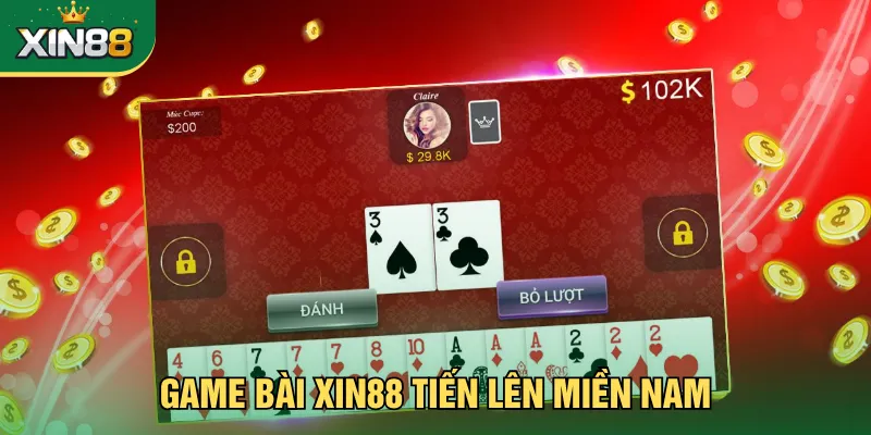 Tiến lên miền nam tại game bài Xin88 