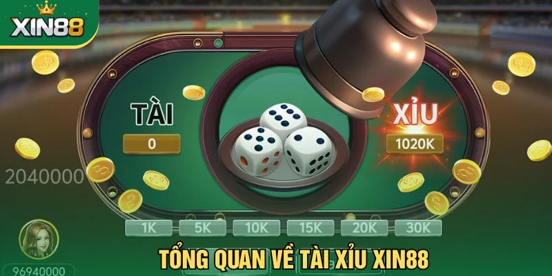 Tổng quan về tài xỉu Xin88